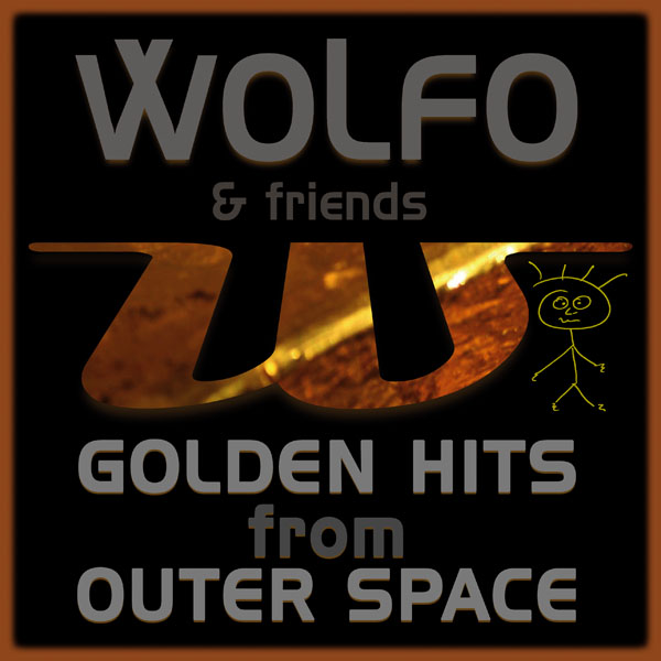 Wolfo & friends - Golden World Hits From Outer Space • GLAVIVA - Sounddesign & Musikproduktion